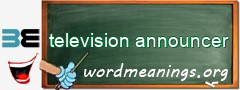 WordMeaning blackboard for television announcer